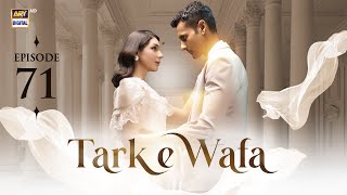 Tark e Wafa Episode 71  16 Sep 2024 English Subtitles ARY Digital Drama [upl. by Scholem281]