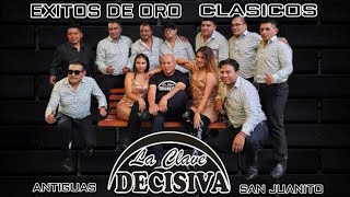 LA CLAVE DECISIVA  CLASICOS SAN JUANITO [upl. by Latoya]