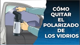 Cómo quitar el polarizado de los vidrios [upl. by Chamkis]