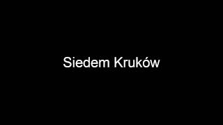 Siedem Kruków  Czarszka [upl. by Valry]