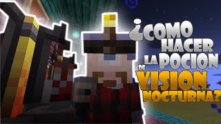 COMO HACER LA POCION DE VISION NOCTURNA MINECRAFT TUTORIAL [upl. by Fredel]