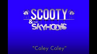 quotCaley Caleyquot  Scooty amp The Skyhooks  2023 ICTFC Scottish Cup Final Song [upl. by Ainekahs]