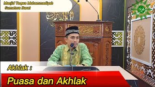 Puasa dan Akhlak Buya Suprizen MA [upl. by Ensoll]