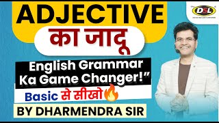 Adjective  Types Of Adjectives  Adjective in English Grammar By Dharmendra Sir [upl. by Knitter]