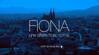 Fiona une affaire hors norme [upl. by Atiekal]