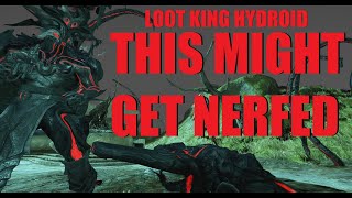 WARFRAME NEW LOOT HYDROID BUILD IS BROKEN Steel Path Synergy BuildGameplay  Abyss Of Dagath [upl. by Dumanian]