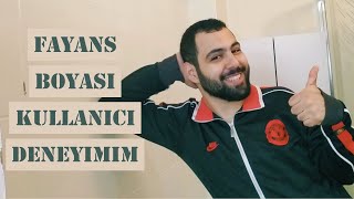 Fayans Boyama Kullanıcı Deneyimlerim  Memnun Muyum  Dryfix [upl. by Dustman]