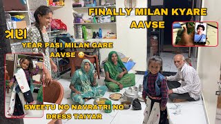 Finally Milan Kyare Aavse 🥰  Tran Year Pasi Gare Avse Milan 😳  Sweetu No Navratri Dress Taiyar [upl. by Myra800]