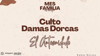 EL AUTOCUIDADO💖🌹  Culto De Damas Dorcas 19112024 🗓️ [upl. by Kasey]