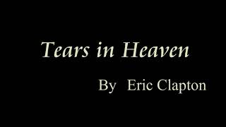 Tears in heaven by Eric Clapton 和訳 [upl. by Haynes]