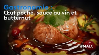 Gastronomie  œuf poché sauce au vin et butternut [upl. by Kentigerma]