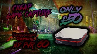 BEST CHEAP 1080P 60FPS GAME CAPTURE FOR £50 Hauppauge HD PVR 60 UNBOXING SETUP AND QUALITY TEST [upl. by Oibesue613]