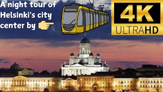 Exploring Helsinkis city center by tram at night [upl. by Namrak]