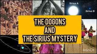 The Dogons And The Sirius Mystery [upl. by Kirven]