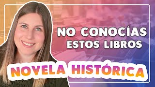 NOVELAS HISTÓRICAS IMPRESCINDIBLES [upl. by Cargian]