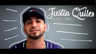 Justin Quiles quotLa Promesa Albumquot [upl. by Dine662]