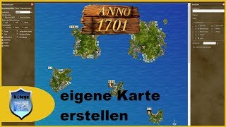 Tutorial Wie baue ich eine gute Karte in Anno 1701  Map Editor Tutorial Deutschgerman [upl. by Cima]