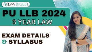 PU LLB 2024 Exam  PU LLB Syllabus  PU 3 year Law Entrance Details [upl. by Arotal]