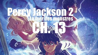 Percy Jackson 2 La mer des monstres  chapitre 13 livre audio ASMR [upl. by Luapnoj111]