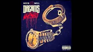 Meek Mill Dreams and Nightmares Slowed [upl. by Dott920]