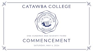 Catawba College 2024 Commencement 5424 [upl. by Ridglea]