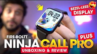 BIG BEZELLESS Display Smartwatch Under ₹2000 ⚡️ FireBoltt Ninja CALL PRO PLUS Unboxing amp Review [upl. by Elatsyrk]