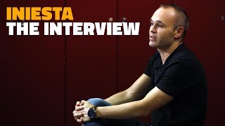 ANDRÉS INIESTA  The interview [upl. by Fronnia559]