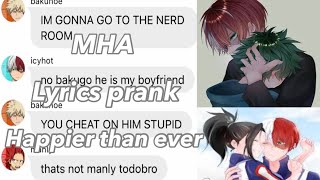 Todoroki cheats on deku Happier than ever by Billie eilish ll Bnha texts ll BakuDeku [upl. by Mobley406]