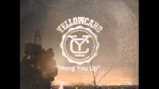 Hang You Up Yellowcard Subtitulada [upl. by Samantha]