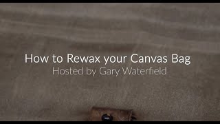 How to Rewax a Canvas Bag  by WaterField Designs [upl. by Brant]