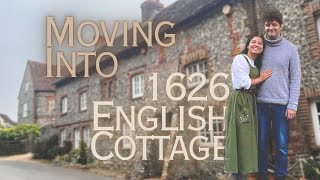 First Day Of Moving Into Our Fantasy Cottage  First Tour Of The House  1626 English Cottage [upl. by Caraviello]