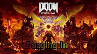 Doom Eternal  Barging In  Original Soundtrack [upl. by Calvano]