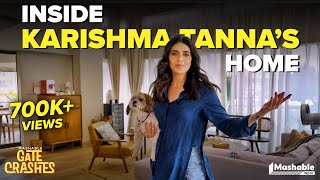 Inside Karishma Tannas Luxury Mumbai Home  House Tour  Mashable Gate Crashes  EP08 [upl. by Etennaej]