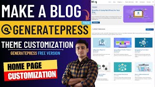 How to Make Blog using Generatepress in Hindi  GeneratePress Theme Customization  Custom Home Page [upl. by Eeniffar]