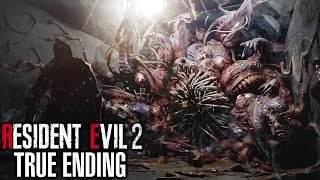 Resident Evil 2 Remake 2nd Run Ending  TRUE SECRET ENDING [upl. by Eskil114]