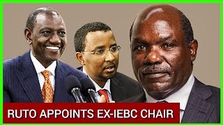 Ruto Appoints ExIEBC Chair To A Lucrative State Job Wafula Chebukati Issack Hassan [upl. by Odnumyar745]