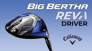 Callaway Big Bertha REVA Driver FEATURES [upl. by Didier475]