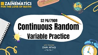 CONTINUOUS RANDOM VARIABLE PRACTICE S29709 A LEVELS MATHEMATICS [upl. by Hadsall]