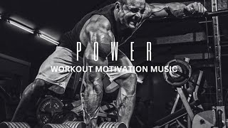 POWER  Workout Motivation Music  Best Workout Music  Best Gym Music  Best Trainings Music 2024 [upl. by Asssilem]