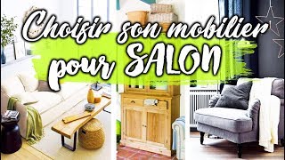 SALON COMMENT CHOISIR SON MOBILIER [upl. by Eive]