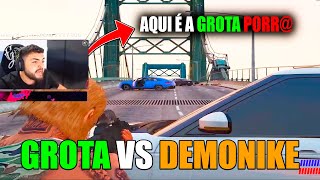 TRETA DE PISTA GROTA VS DEMONIKE  DEMONIKE ROUBANDO CARRO DA GROTA [upl. by Danialah]