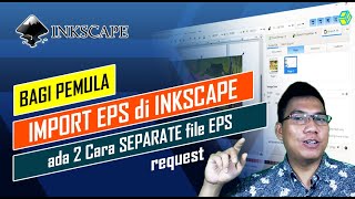 CARA MEMISAHKANSEPARATE File EPS di INKSCAPE [upl. by Ahsak]