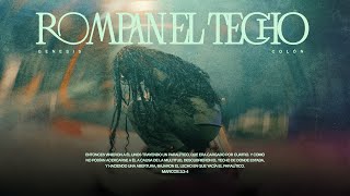 Rompan El Techo  Genesis Colon VIDEO OFICIAL [upl. by Eemaj]