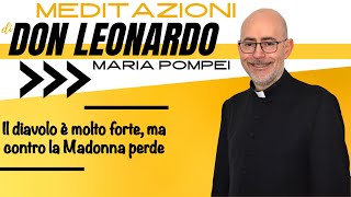 Il diavolo è molto forte ma contro la Madonna perde [upl. by Araem453]