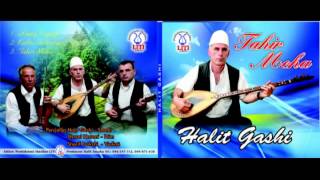 Halit Gashi  Tahir Meha Official Songs [upl. by Ambert]