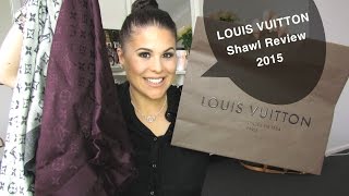 Louis Vuitton Shawl Review 2015 [upl. by Weirick]