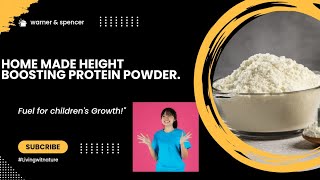 Home made Height booster protein powder for children बच्चों की लम्बाई बढ़ाने के लिए प्रोटीन पाउडर। [upl. by Spada]