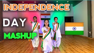 INDEPENDENCE DAY MASHUP 🇮🇳  BEST PATRIOTIC MASHUP  DESH BHAKTI DANCE  INDEPENDENCE DAY MIX DANCE [upl. by Mellen]