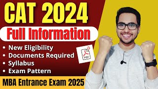 All About CAT Exam 2024  Registration Date Pattern Syllabus Application Form Eligibility [upl. by Audwin]