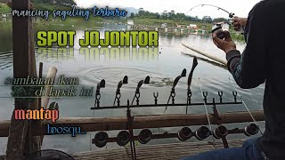 mancing saguling terbaru SPOT JOJONTOR sambaran ikan di lapak ini mantap boosqu [upl. by Alaaj]